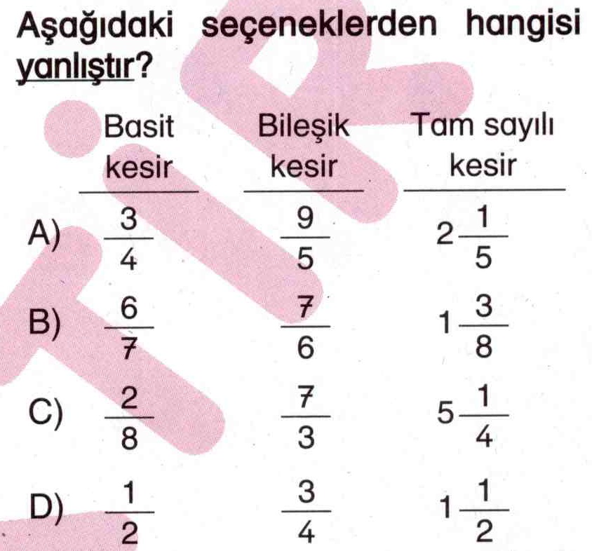 Basit kesir, bileşik kesir ve tam sayılı kesirler ile ilgili soru