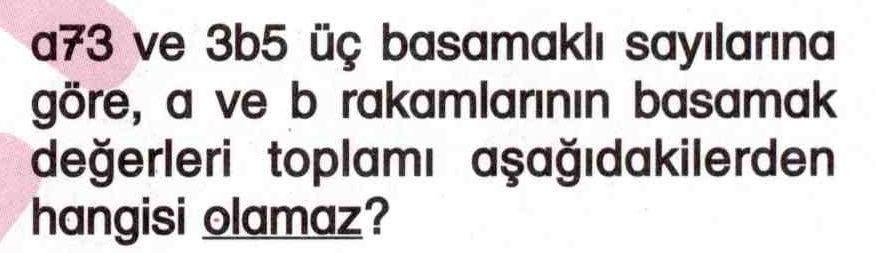 Bilinmeyen sayıların basamak değerlerinin bulunması ile ilgili soru