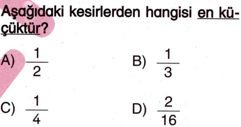 Kesirlerin en küçüğünü bulma ile ilgili soru