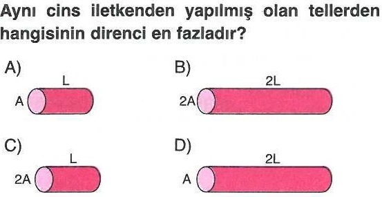 Aynı cins tellerin dirençleri ile ilgili soru