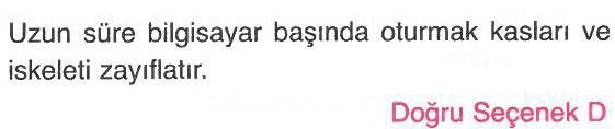 Destek ve hareket sistemimizin sağlığı ile ilgili sorunun cevabı