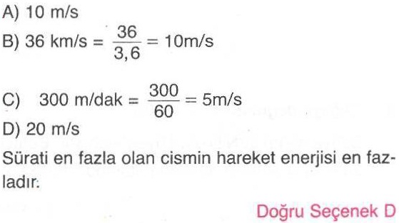 Hareket enerjisi ile ilgili sorunun cevabı