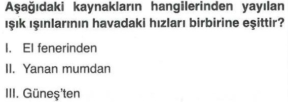 Işık ışınlarının havadaki eşitliği ile ilgili soru