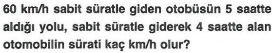 Sabit hızla giden aracın km-hız hesaplaması ile ilgili soru