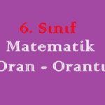 6. Sınıf Matematik Oran – Orantı Online Test