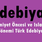 İslamiyet Öncesi ve İslamiyet Dönemi Türk Edebiyatı Online Test Soruları