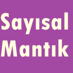 Online Çözümlü Sayısal Mantık Soruları – Sayısal Mantık