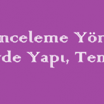 Şiir İnceleme Yöntemi (Şiirde Yapı, Tema, Şiirin Şairle ve Yazıldığı Dönemle Temanın İlişkisi) Online Test