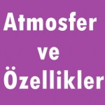 Atmosfer ve Özellikleri Online Test