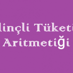 Bilinçli Tüketici Aritmetiği – 1 – Online Test