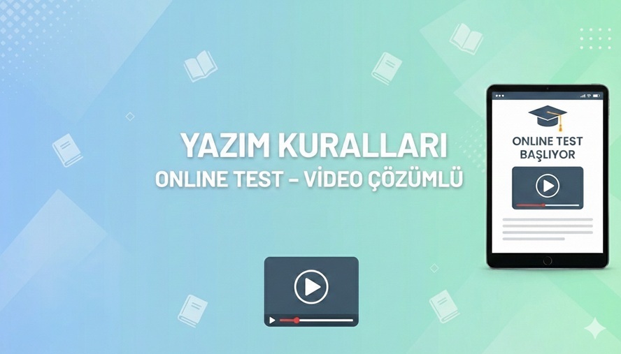 Yazım Kuralları Test Soruları Çöz – Online Çözümlü
